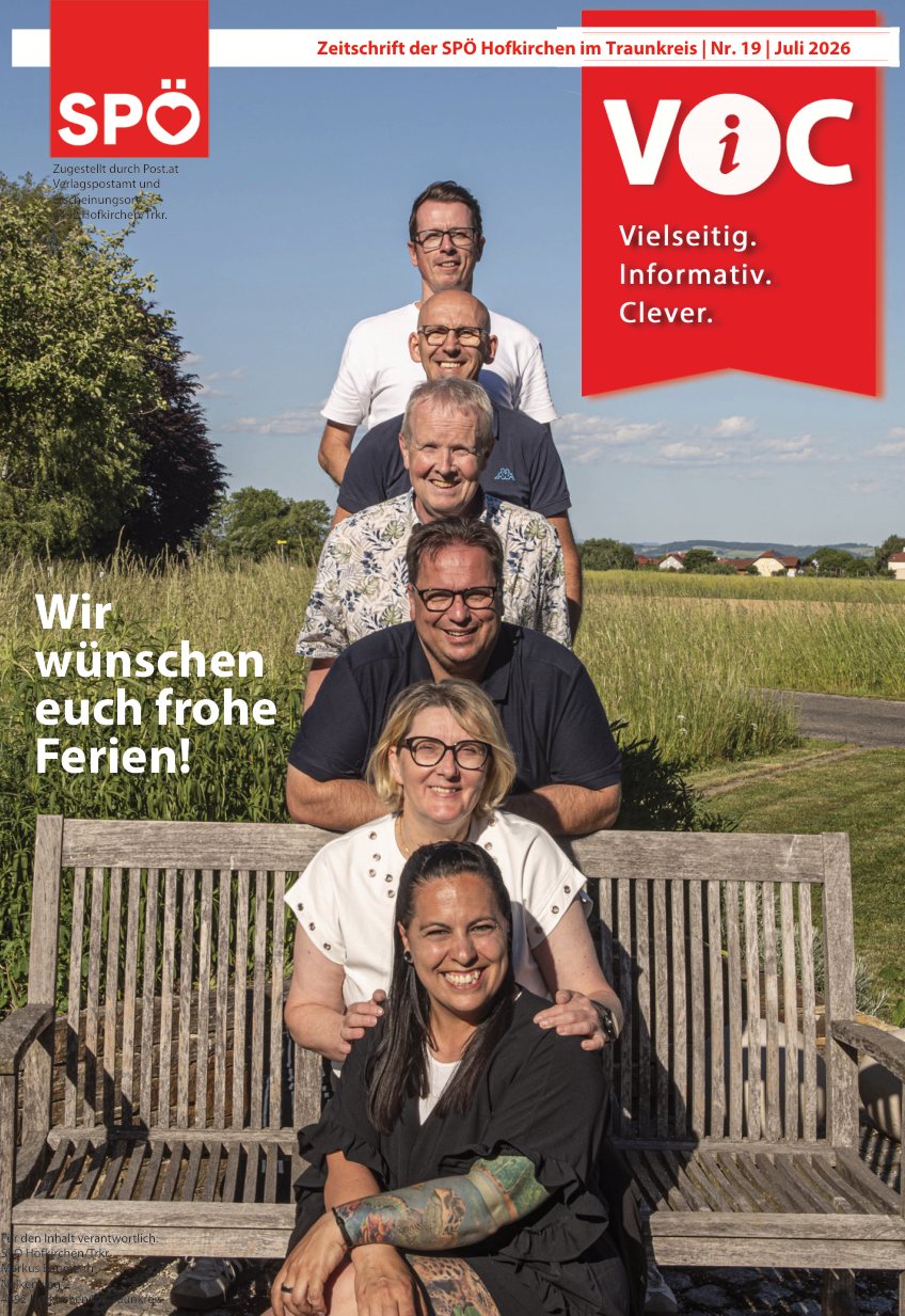 Titelseite der Parteizeitung ViC, Ausgabe 19, Juli 2026 – Gestaltungsreferenz für SPÖ Hofkirchen im Traunkreis